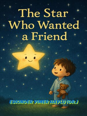 cover image of The Star Who Wanted a Friend